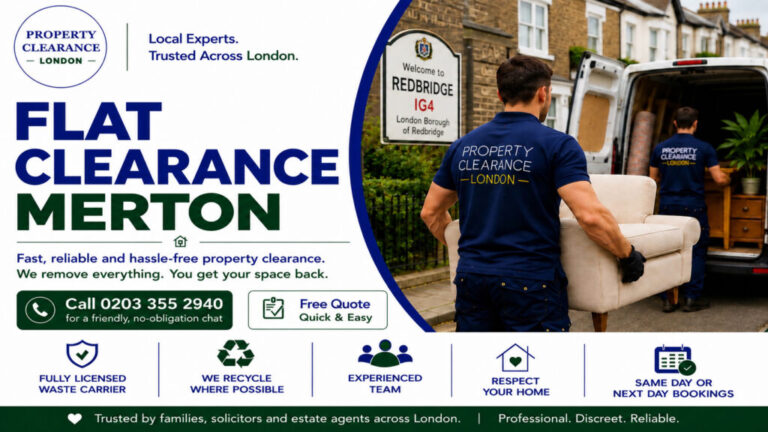 Flat Clearance Services: Reliable Solutions in Merton